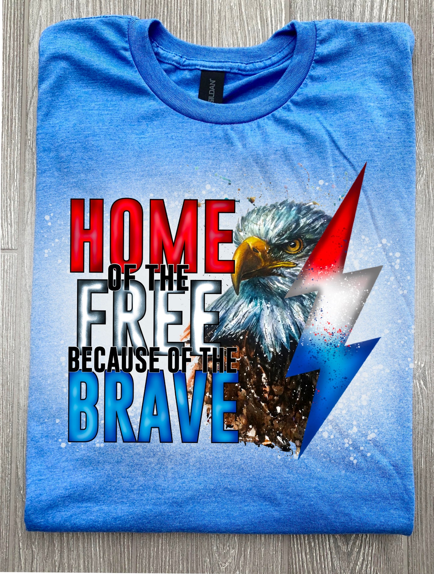 Home of the Free because of the Brave patriotic t-shirt