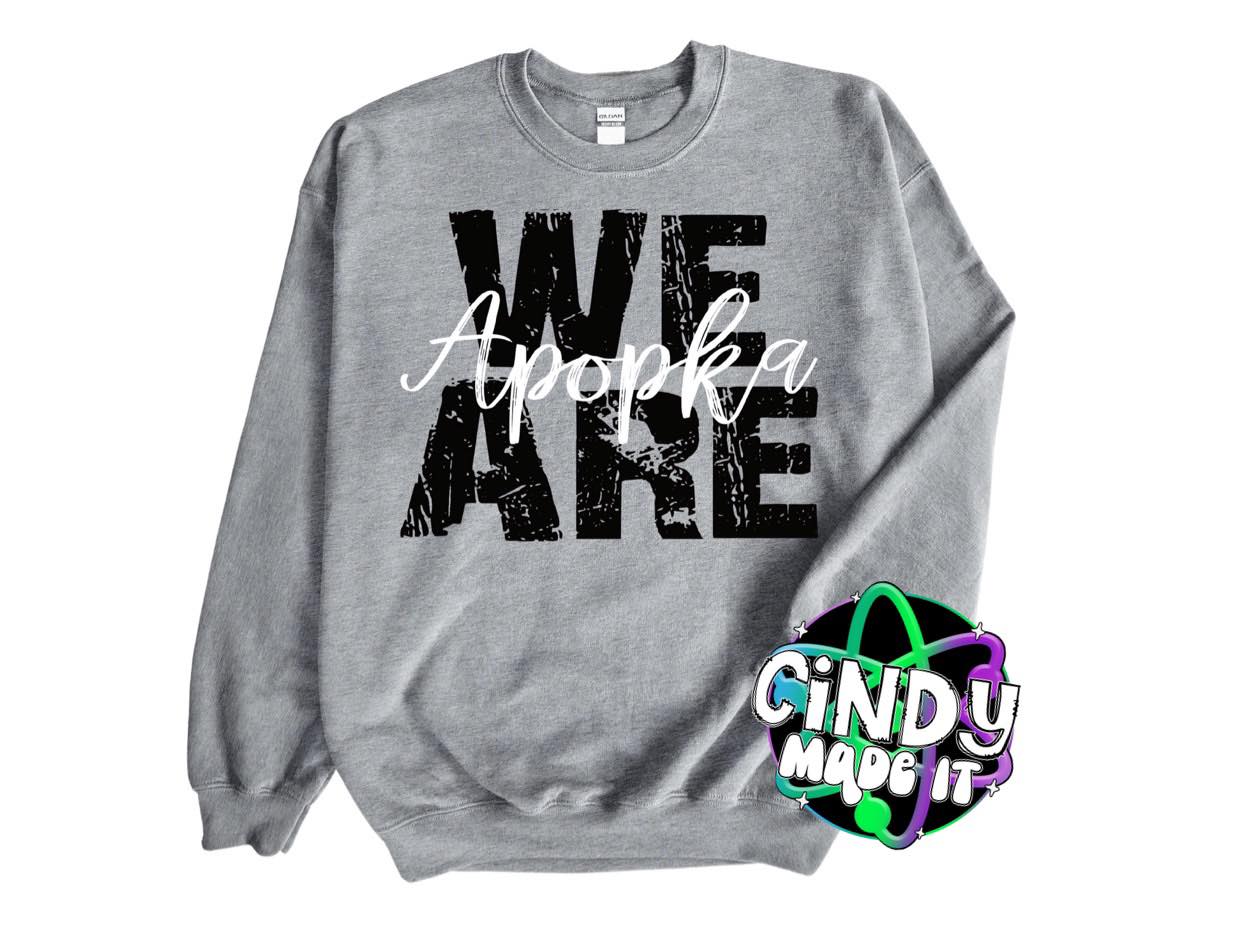 We Are Apopka Spirit Sweatshirts