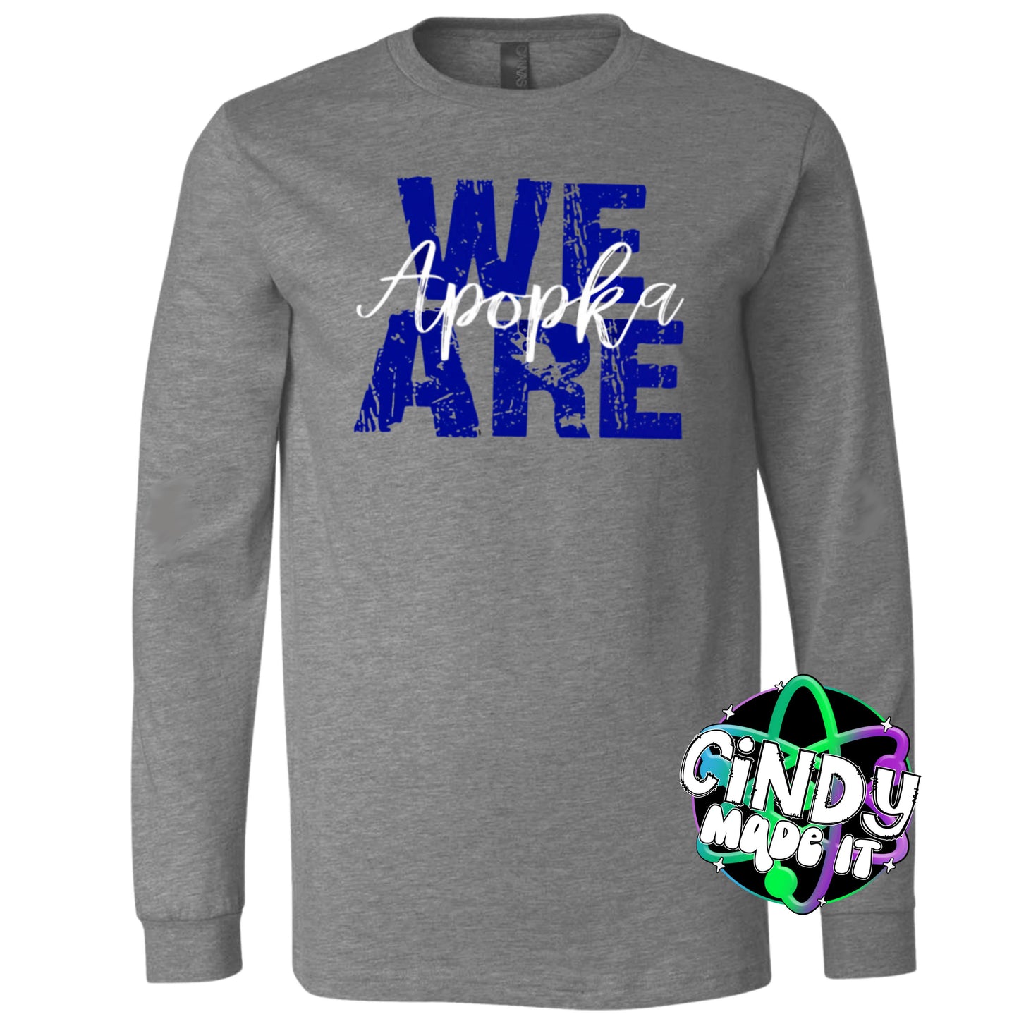 We Are Apopka Spirit Long Sleeve T-Shirt