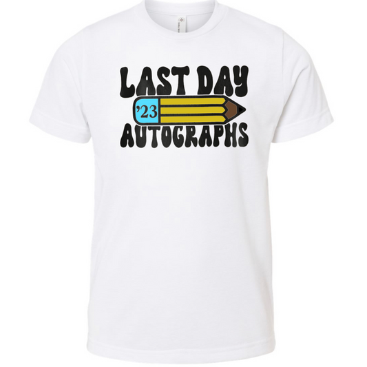 Last Day of School Autograph Graphic T-Shirt
