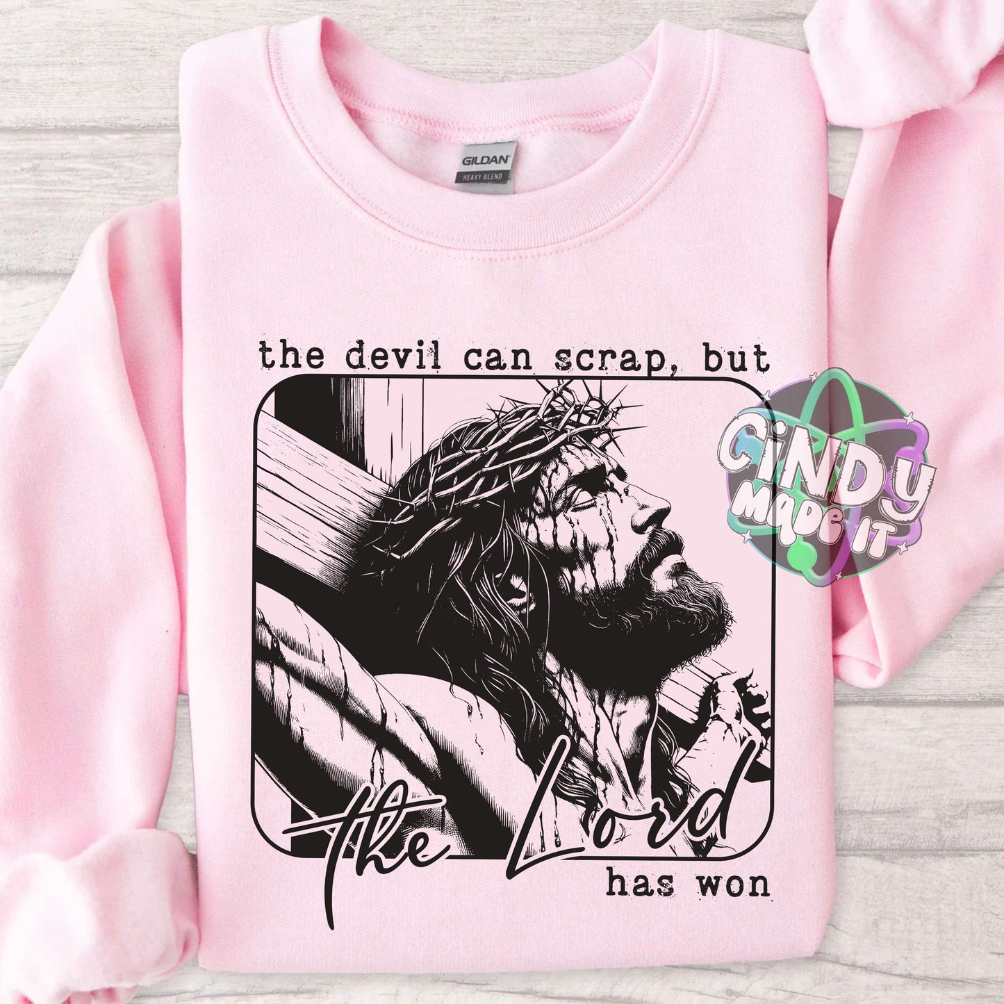 but The Lord has won Crewneck Faithful Sweatshirt