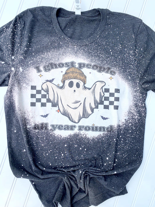 I Ghost People All Year Long - Spooky Season T-Shirt